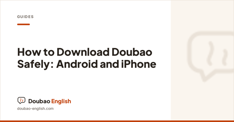 How to Download Doubao Safely — Doubao English