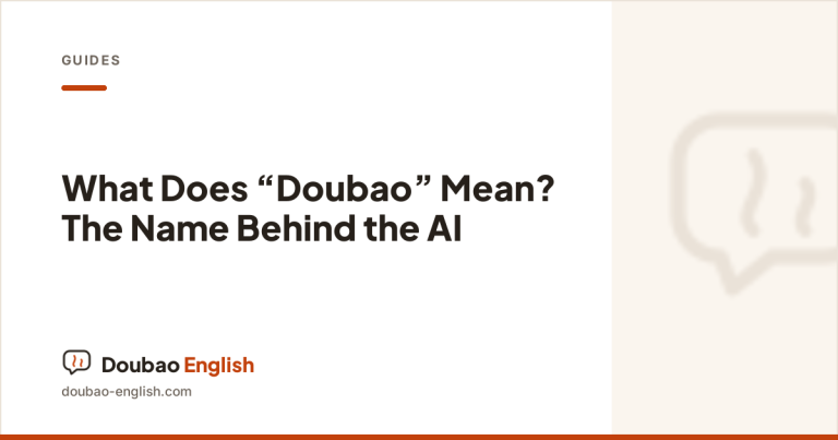 What does Doubao mean — Doubao English